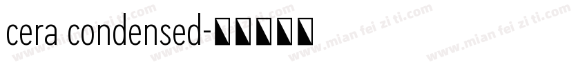 cera condensed字体转换